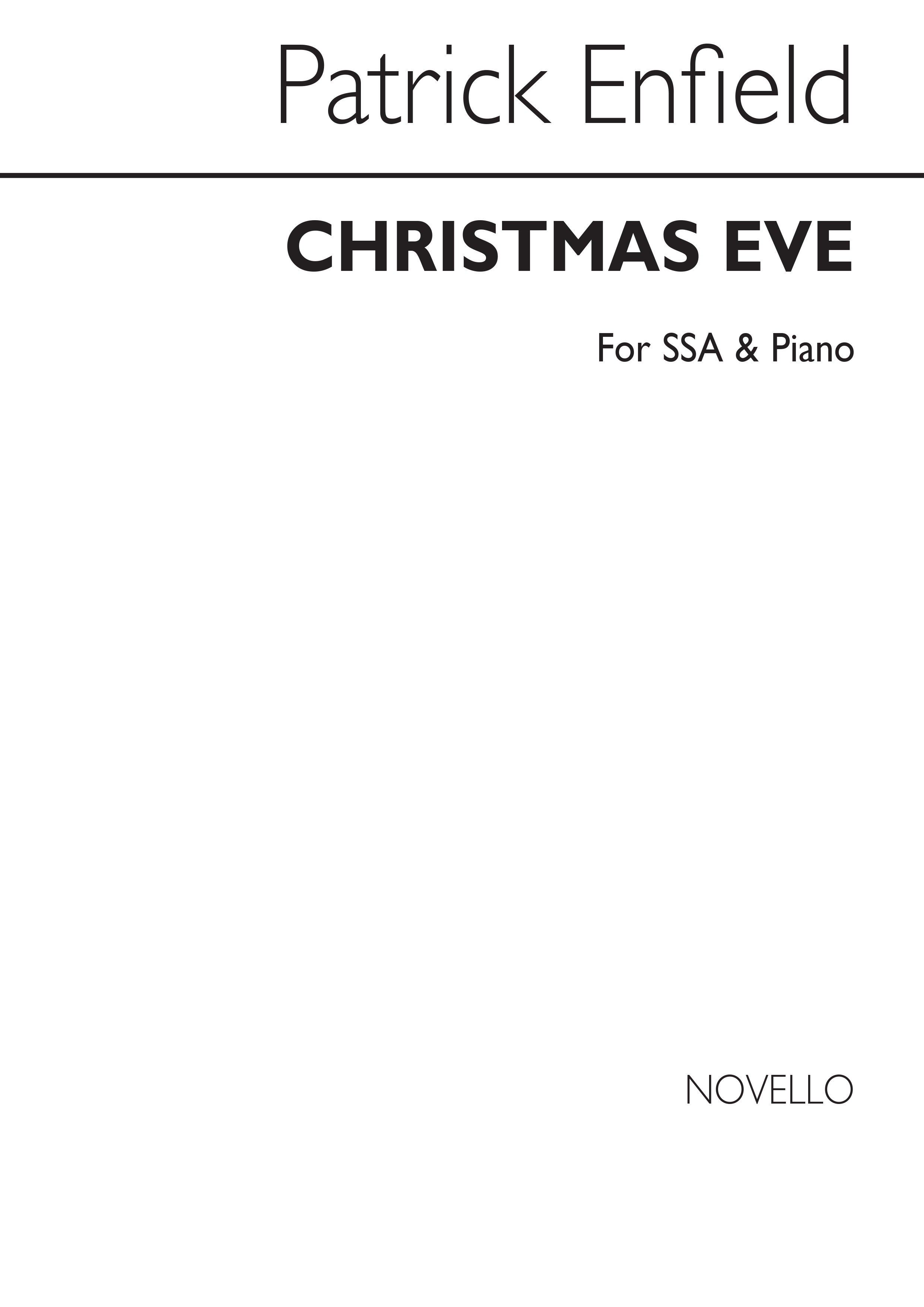 Patrick Enfield: Christmas Eve: SSA: Vocal Score