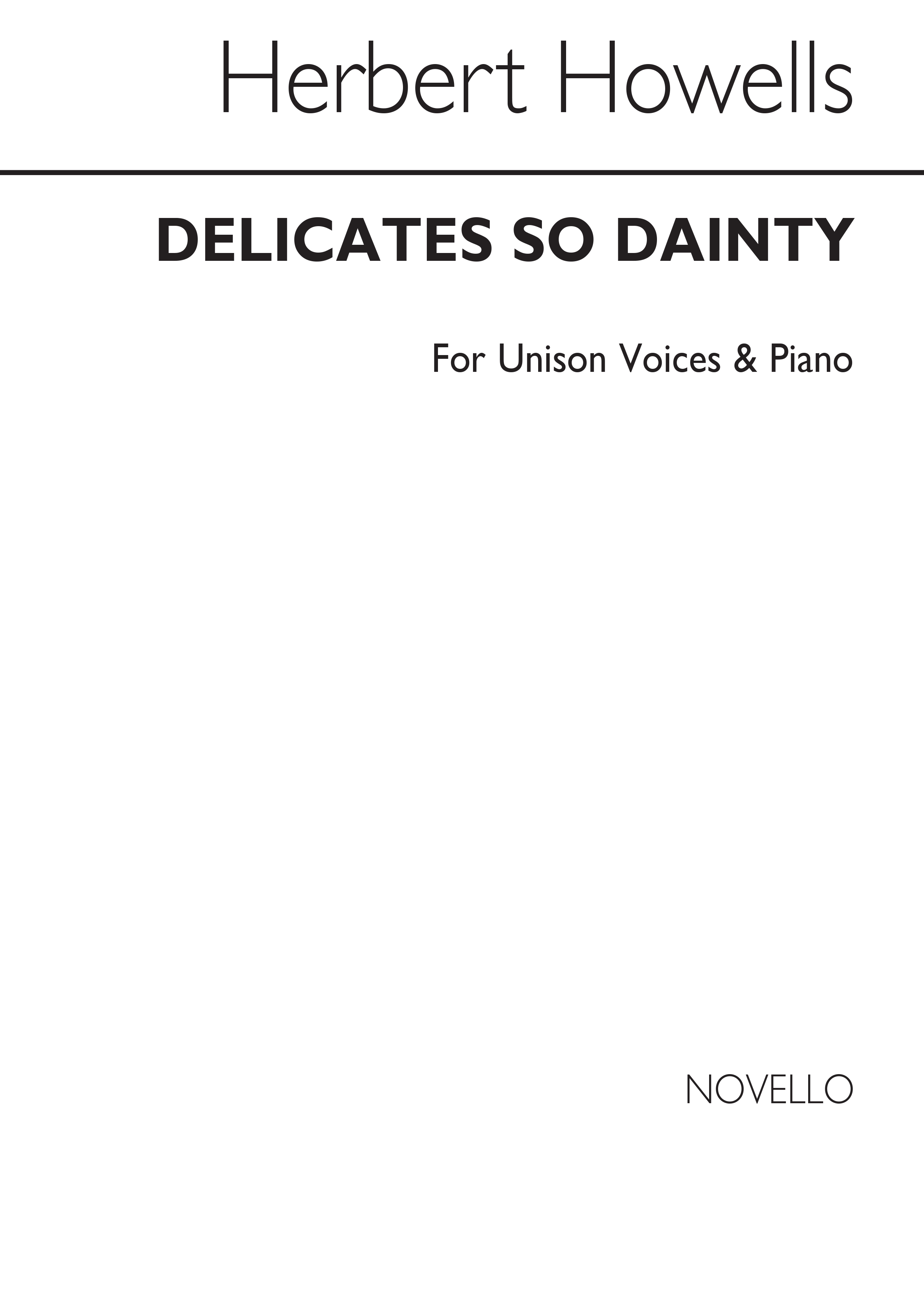 Herbert Howells: Delicates So Dainty: Voice: Vocal Score