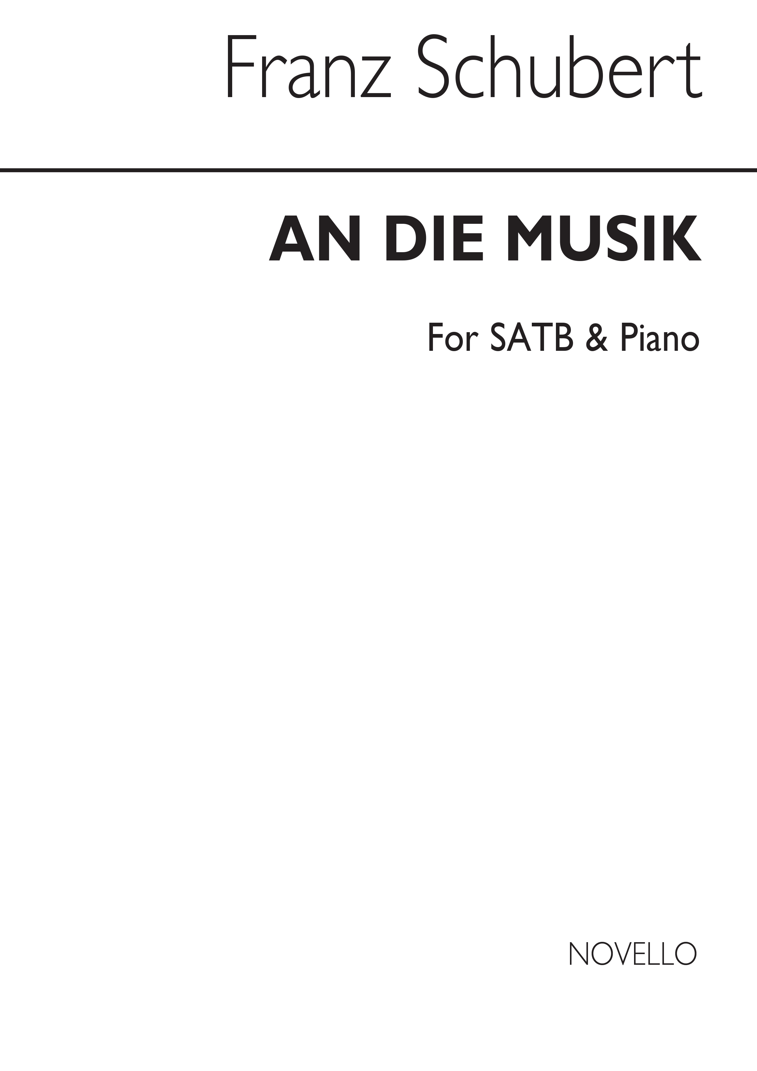 Franz Schubert: An Die Musik: SATB: Vocal Score