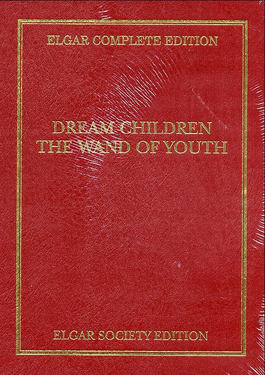 Edward Elgar: Dream Children - The Wand Of Youth: Orchestra: Score