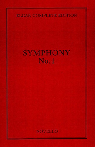 Edward Elgar: Symphony No.1 In A Flat Op.55 Complete Ed. (Cloth): Orchestra:
