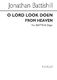Jonathan Battishill: O Lord Look Down From Heaven: SATB: Vocal Score