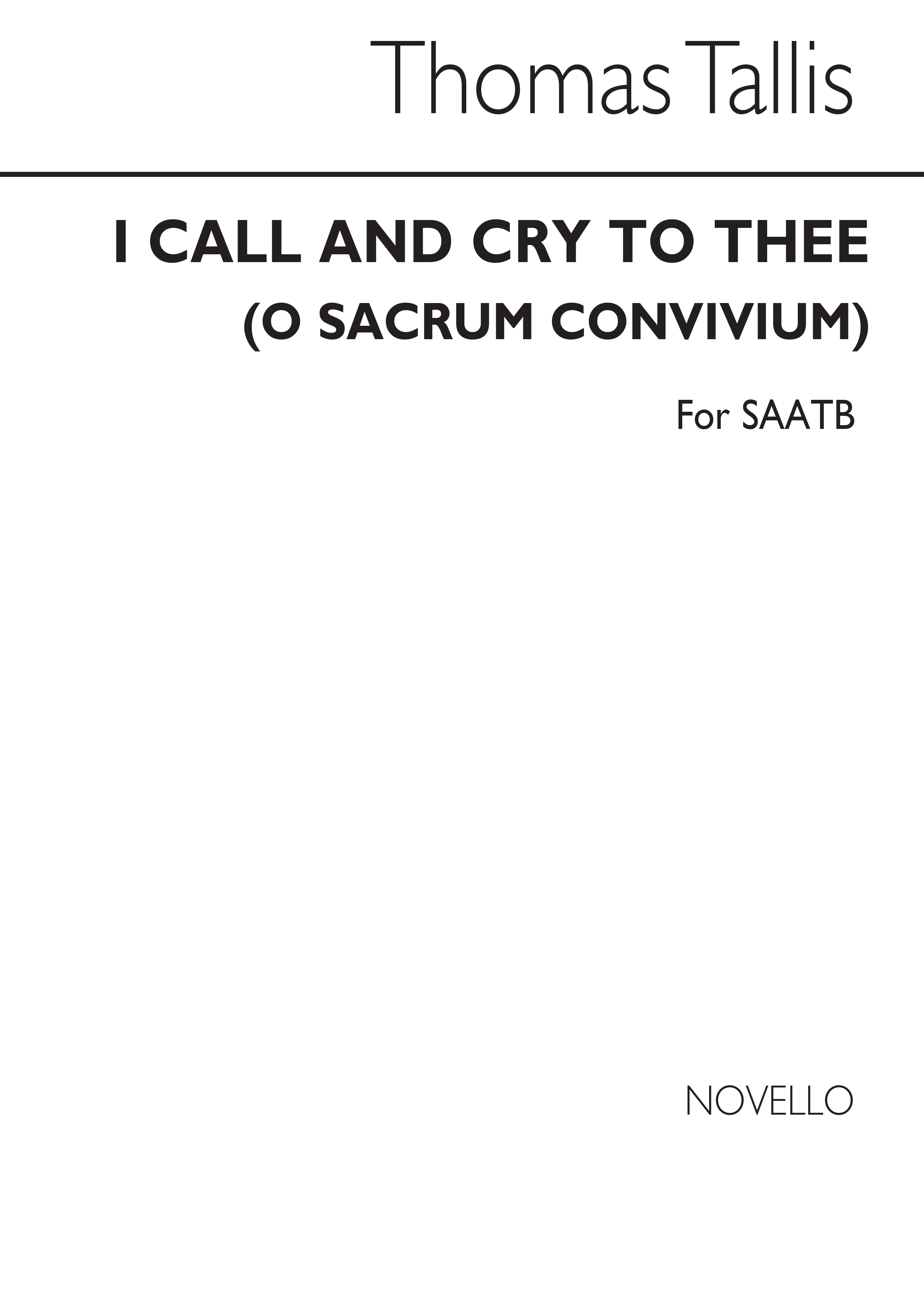 Thomas Tallis: O Sacrum Convivium (I Call And Cry To Thee): SATB: Vocal Score