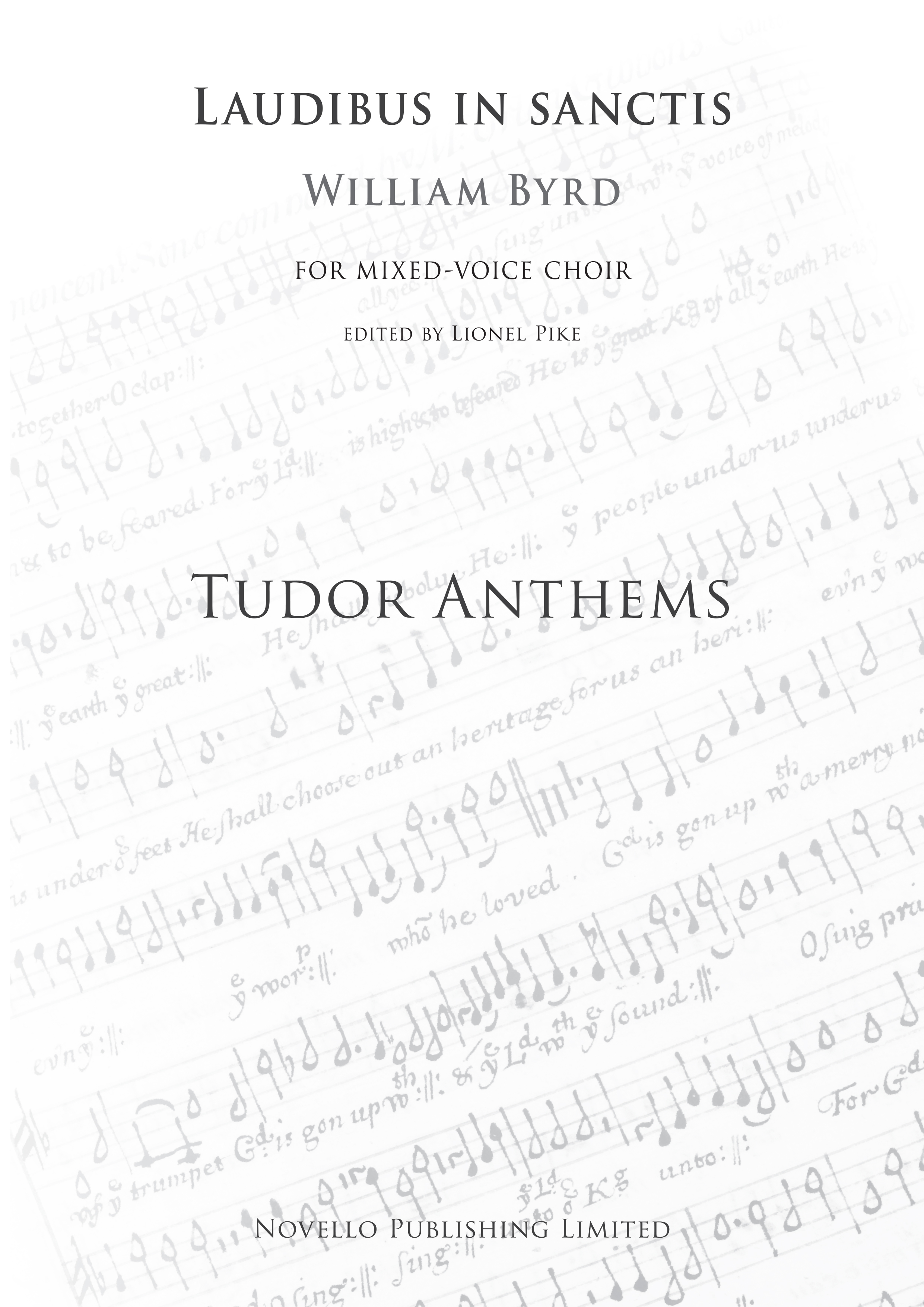 William Byrd: Laudibus In Sanctis (Tudor Anthems): SATB: Vocal Score