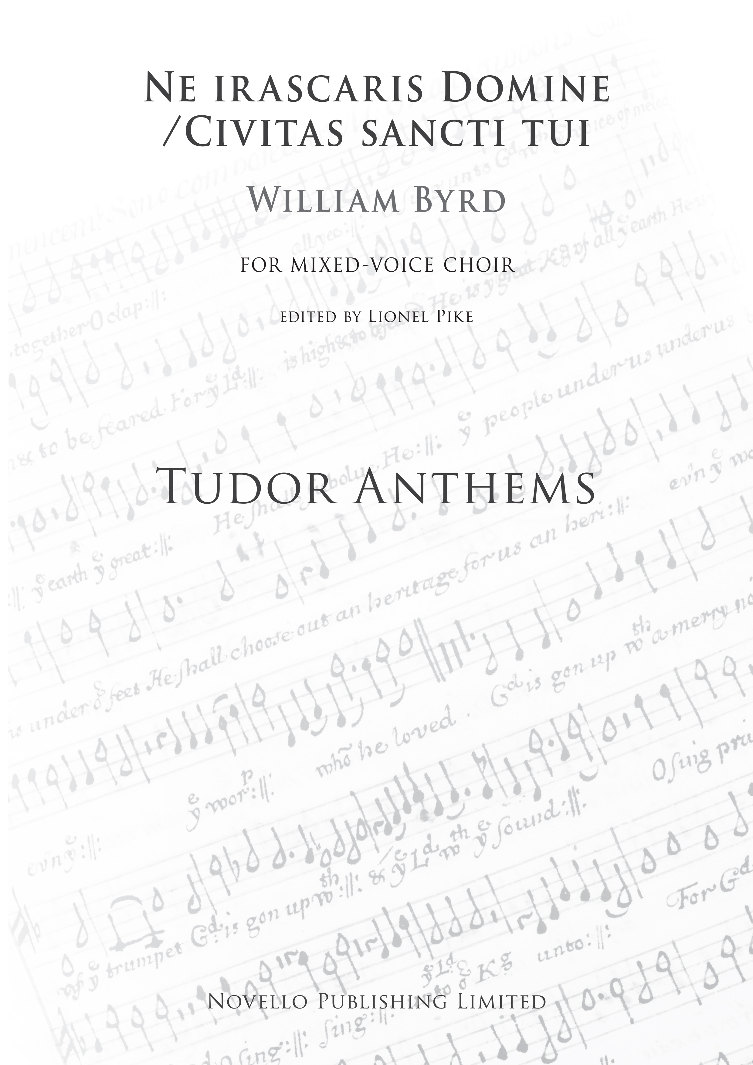 William Byrd: Ne Irascaris Domine/Civitas Sancti Tui: SATB: Vocal Score