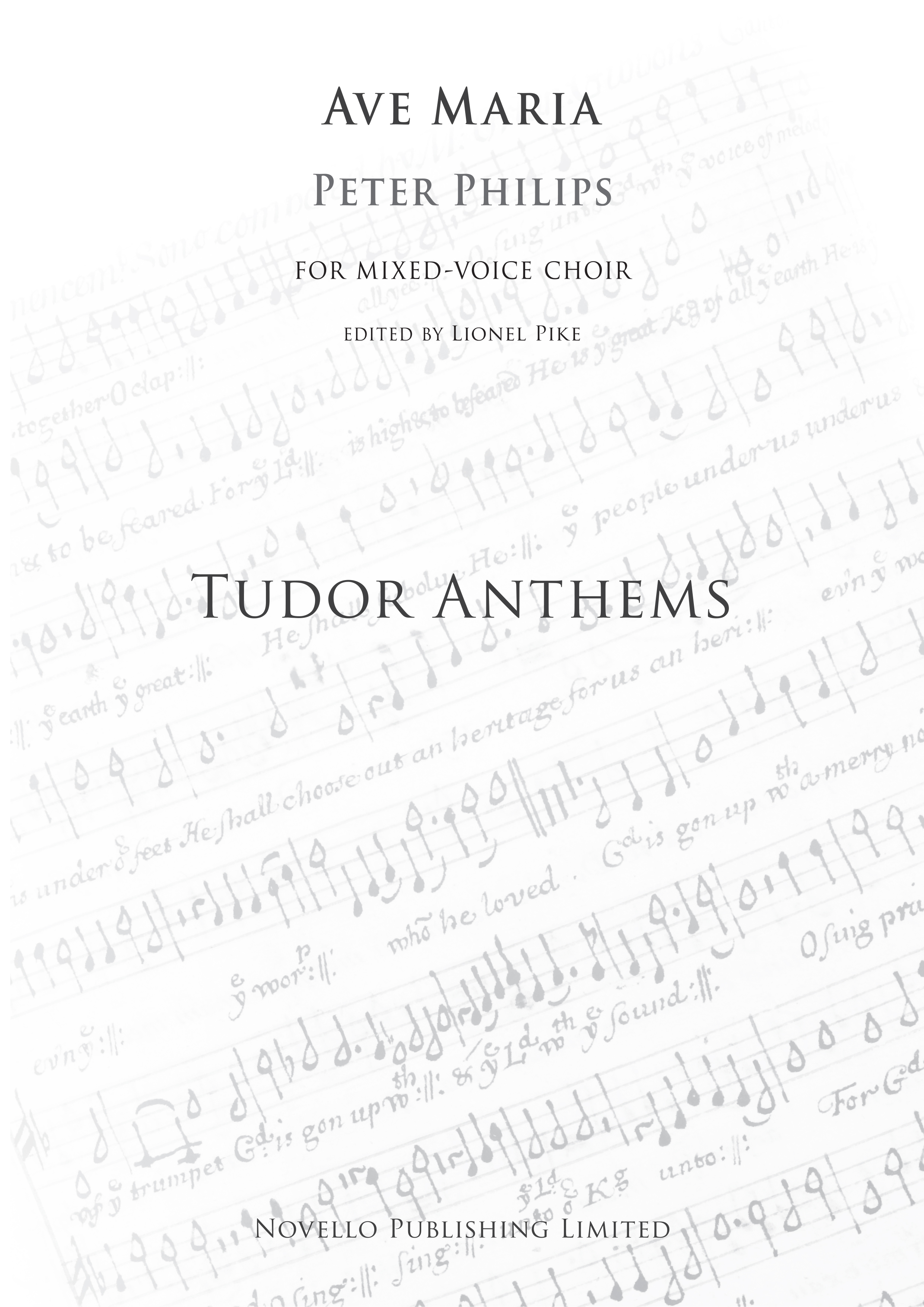 Peter Philips: Ave Maria (Tudor Anthems): SATB: Vocal Score
