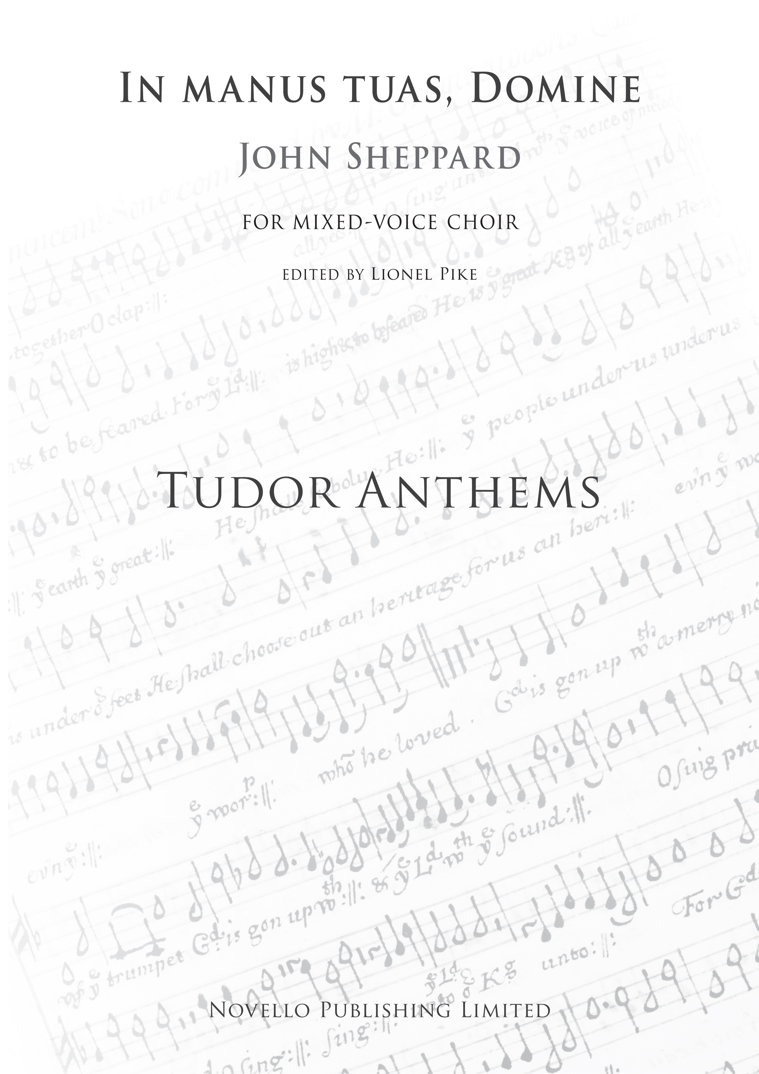 John Sheppard: In Manus Tuas Domine (Tudor Anthems): SATB: Vocal Score