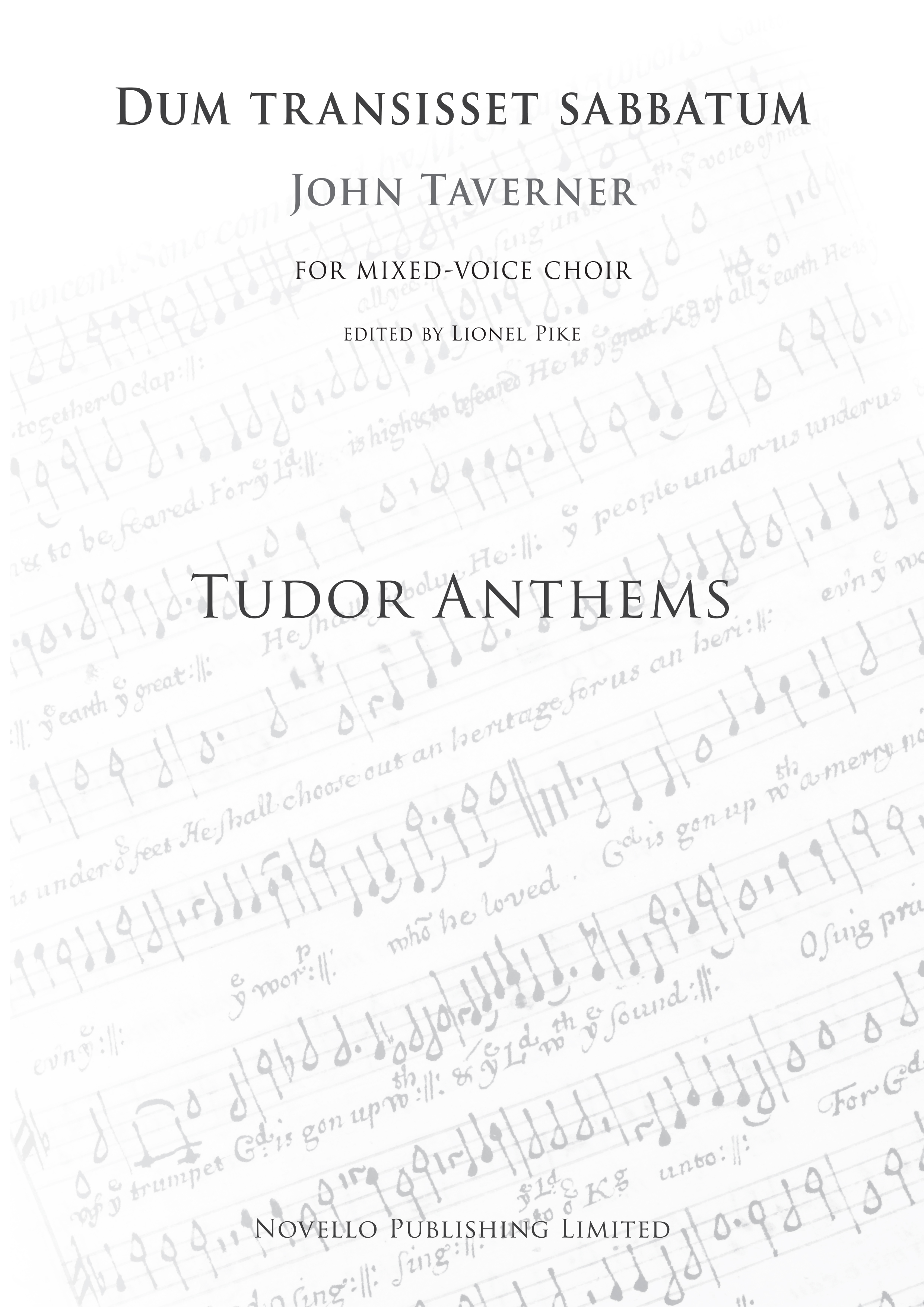 John Taverner: Dum Transisset Sabbatum (Tudor Anthems): SATB: Vocal Score