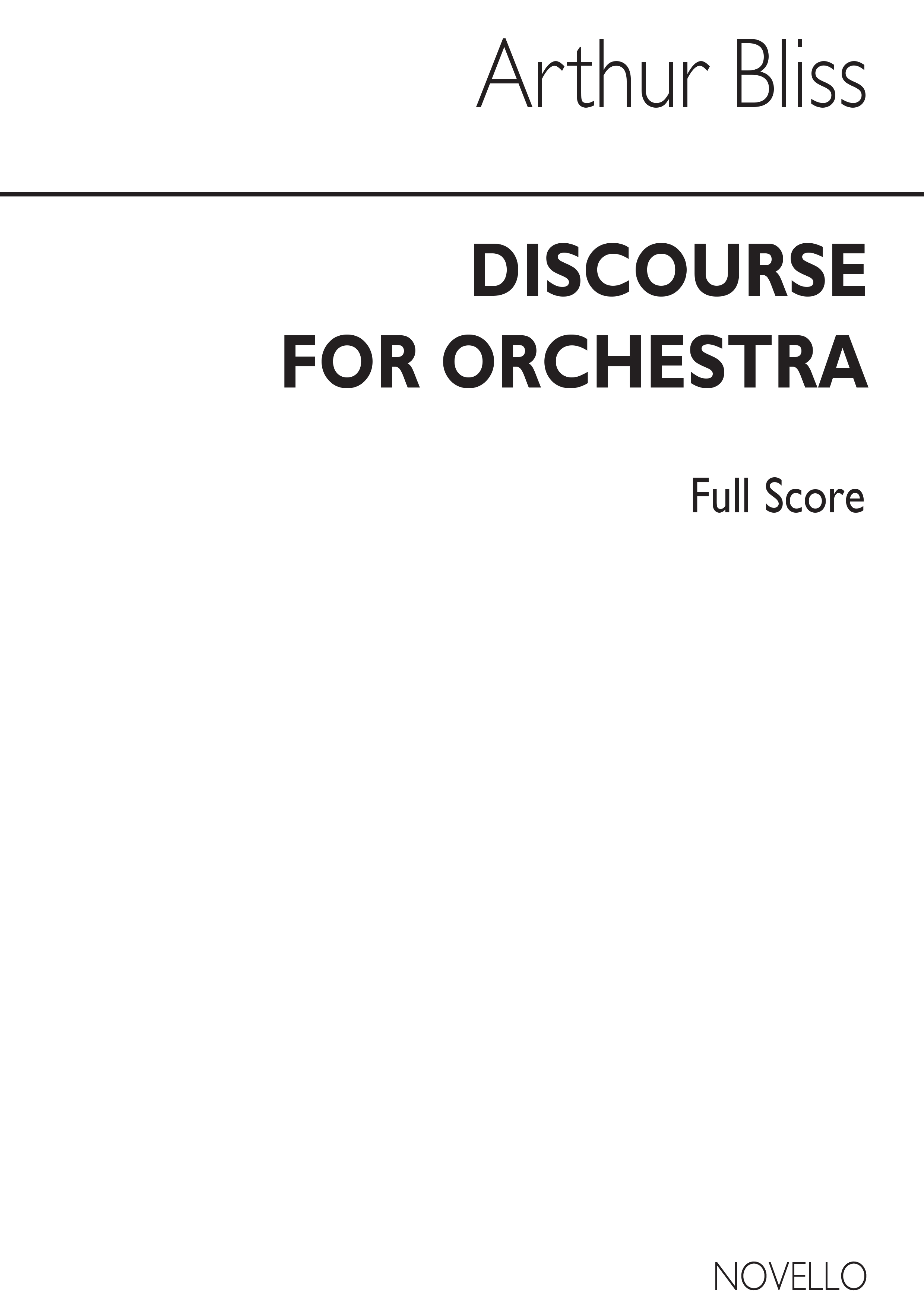 Arthur Bliss: Discourse: Orchestra: Score