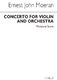 E.J. Moeran: Concerto For Violin (Miniature Score): Violin: Miniature Score