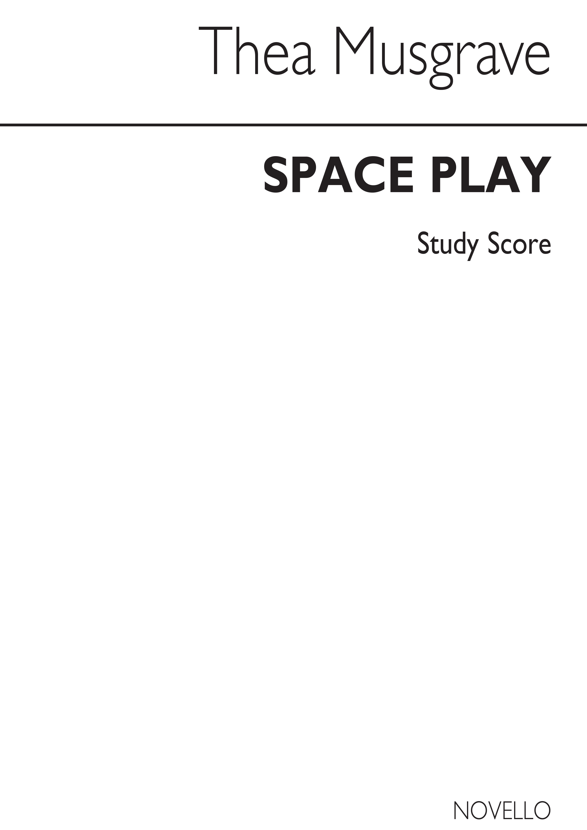 Thea Musgrave: Space Play: Orchestra: Study Score