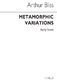 Arthur Bliss: Metamorphic Variations: Orchestra: Study Score