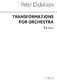 Peter Dickinson: Transformations: Orchestra: Study Score