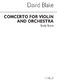 David Blake: Concerto For Violin: Violin: Study Score