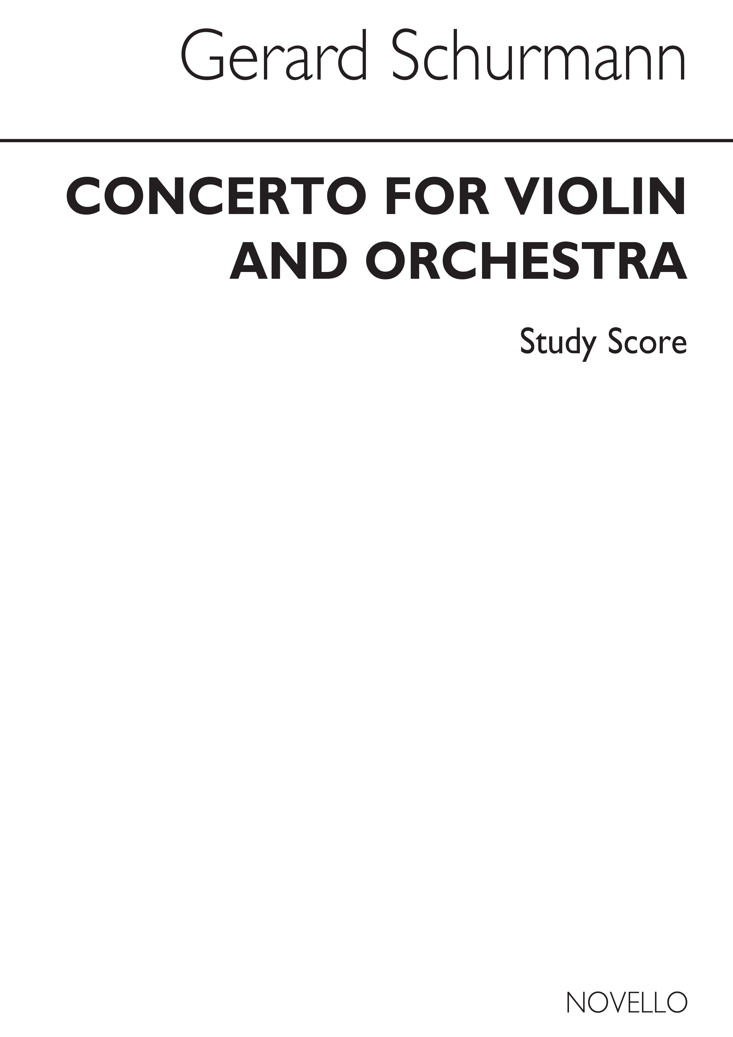Gerard Schurmann: Concerto For Violin: Violin: Study Score