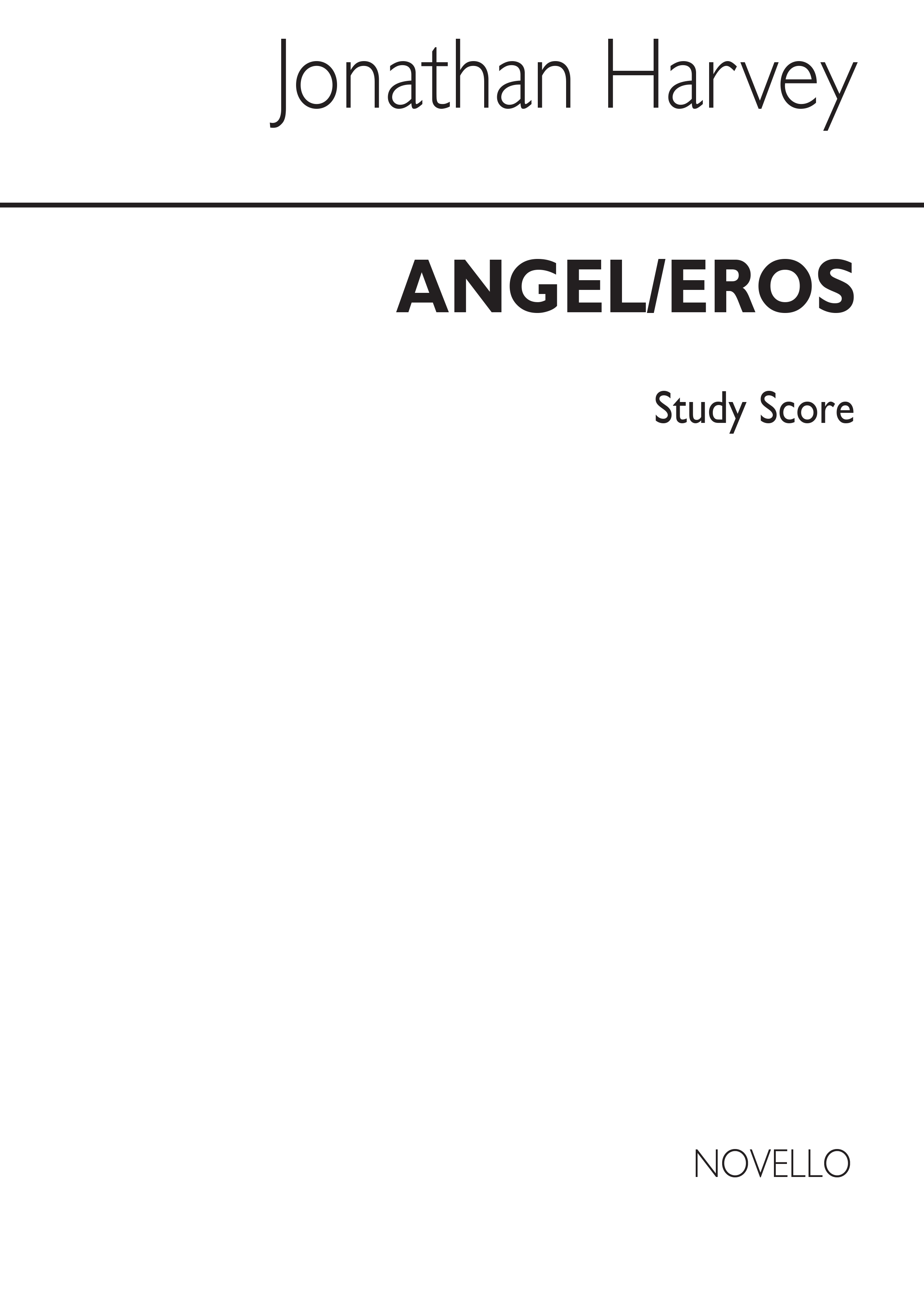 Jonathan Harvey: Angel/Eros: High Voice: Study Score
