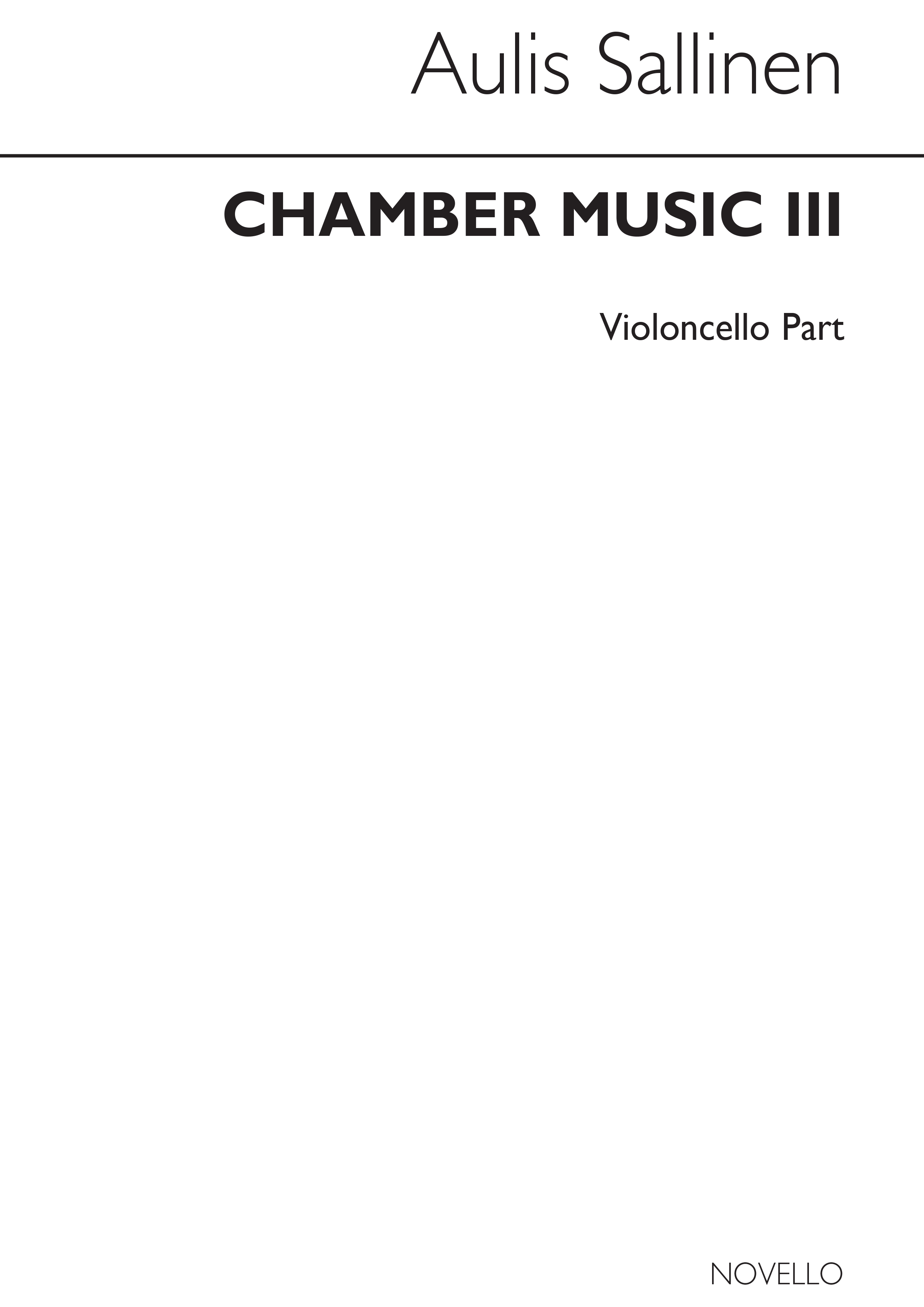 Aulis Sallinen: Chamber Music III (Cello Part): Cello: Part