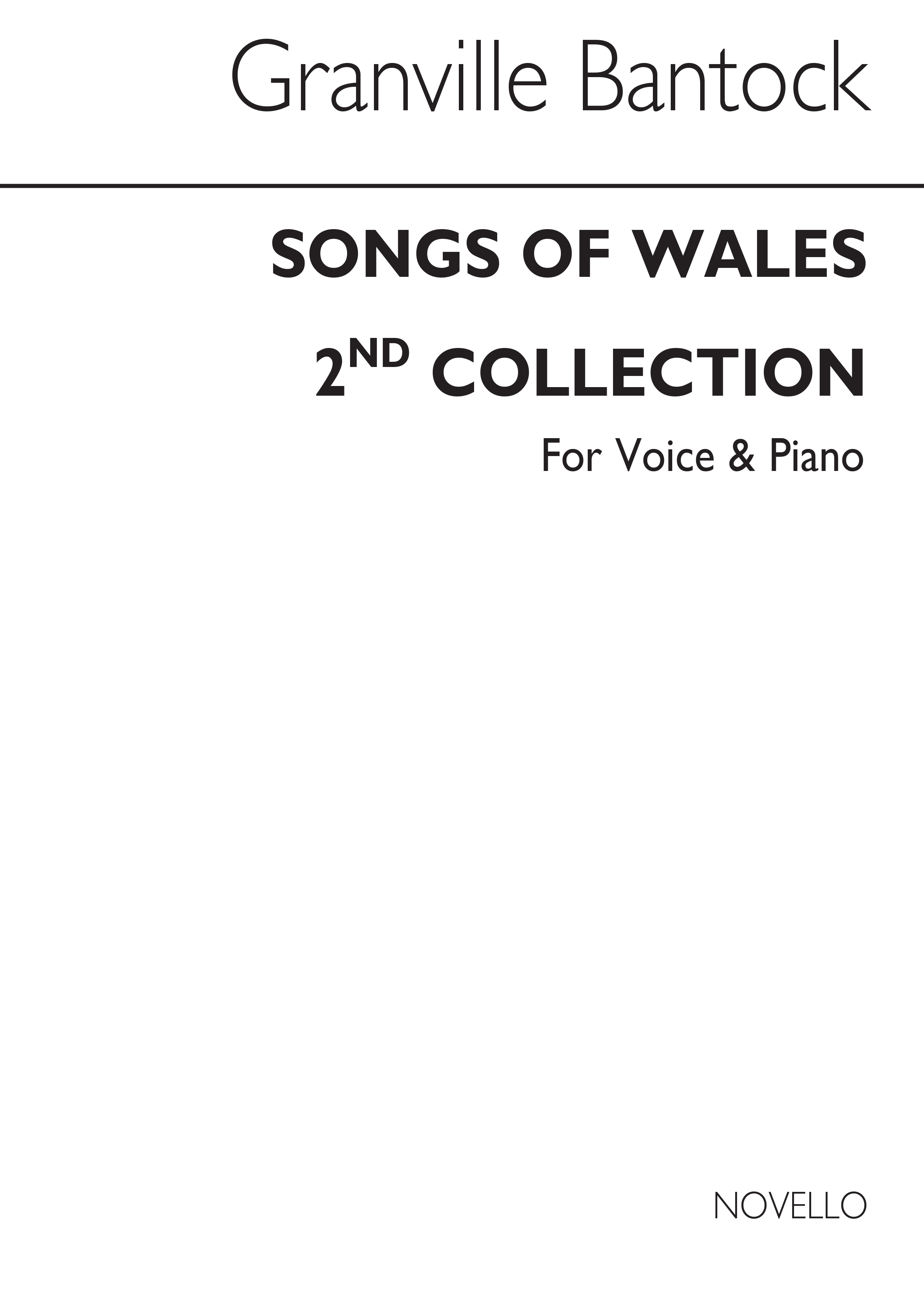Granville Bantock: Songs Of Wales Book 2 for Voice and Piano: Voice:
