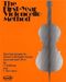 The First-Year Violoncello Method: Cello: Instrumental Tutor