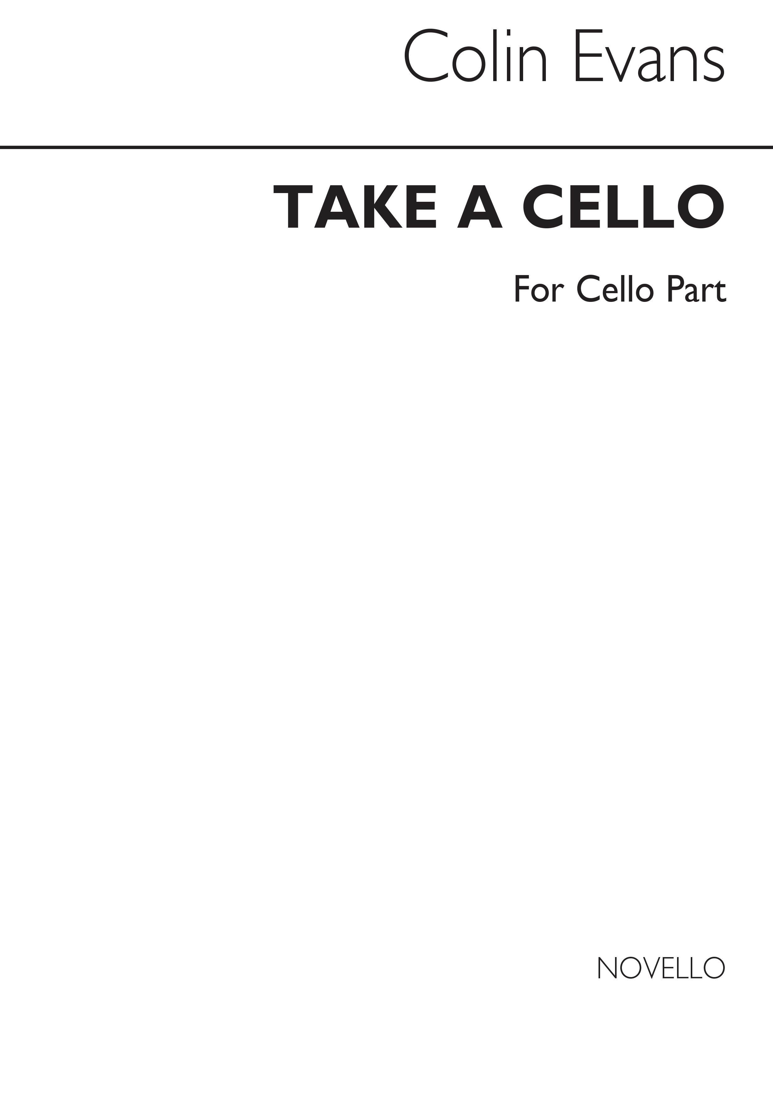 Colin Evans: Take A Cello (Cello Part): Cello: Instrumental Work