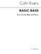 Colin Evans: Basic Bass: Double Bass: Instrumental Album