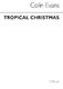 Tropical Christmas (Score and Part): Ensemble: Instrumental Album