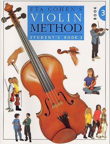 Eta Cohen: Violin Method Book 3 - Student's Book: Violin: Instrumental Tutor