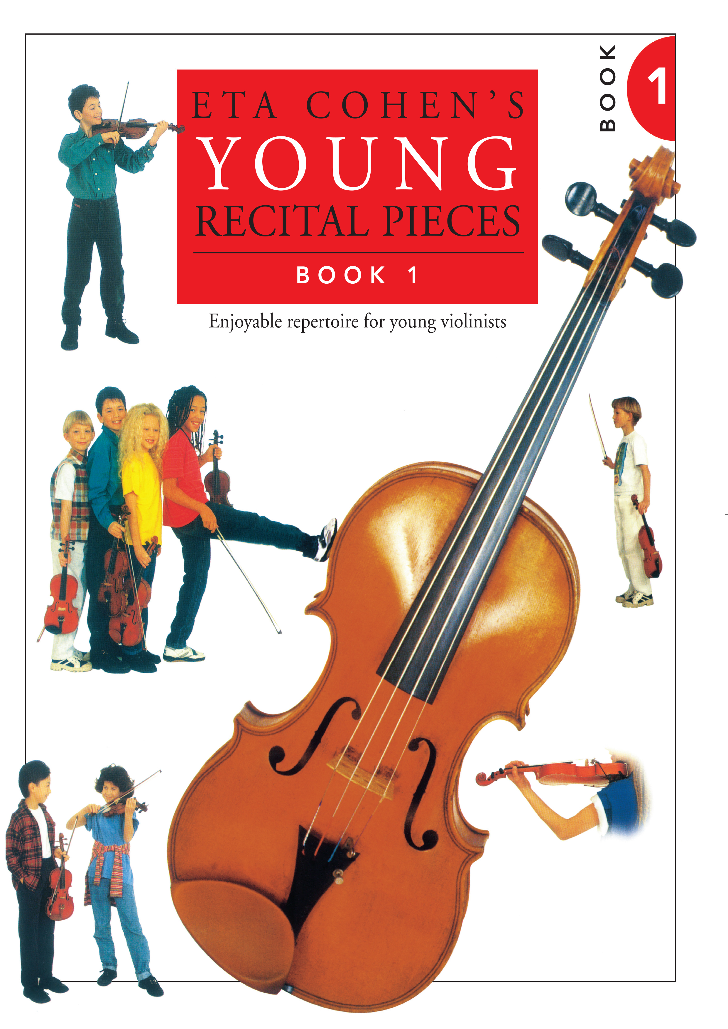 Eta Cohen: Young Recital Pieces - Book 1: Violin: Instrumental Album