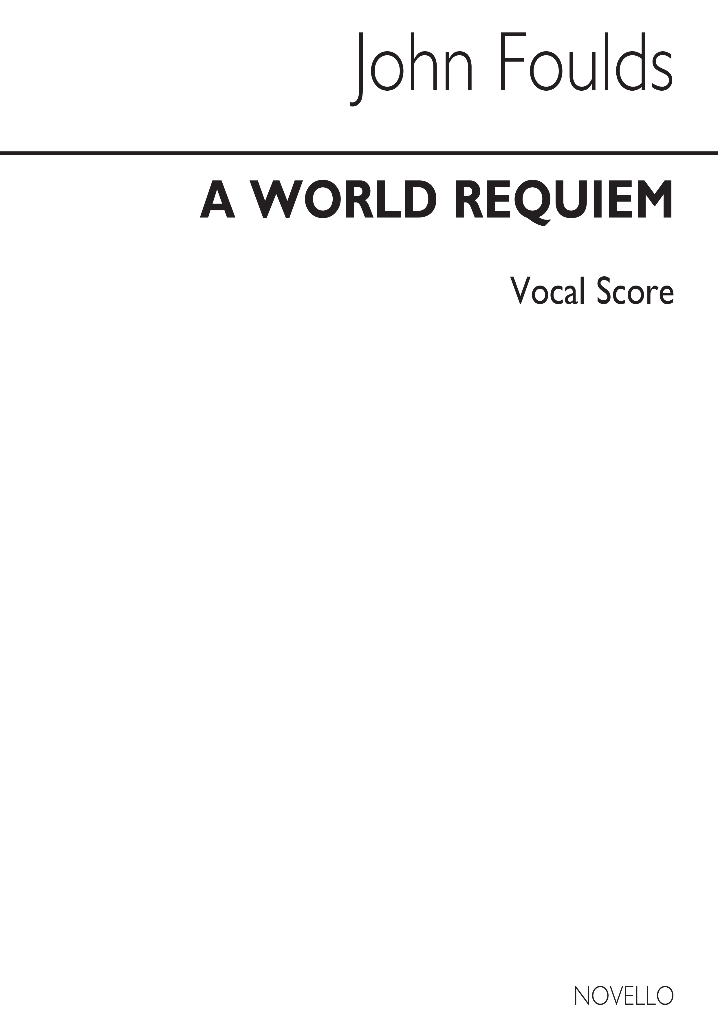 John Foulds: A World Requiem Op.60: SATB: Vocal Score
