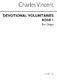 Charles J. Vincent: Devotional Voluntaries Book 1 (Two Staves): Organ: