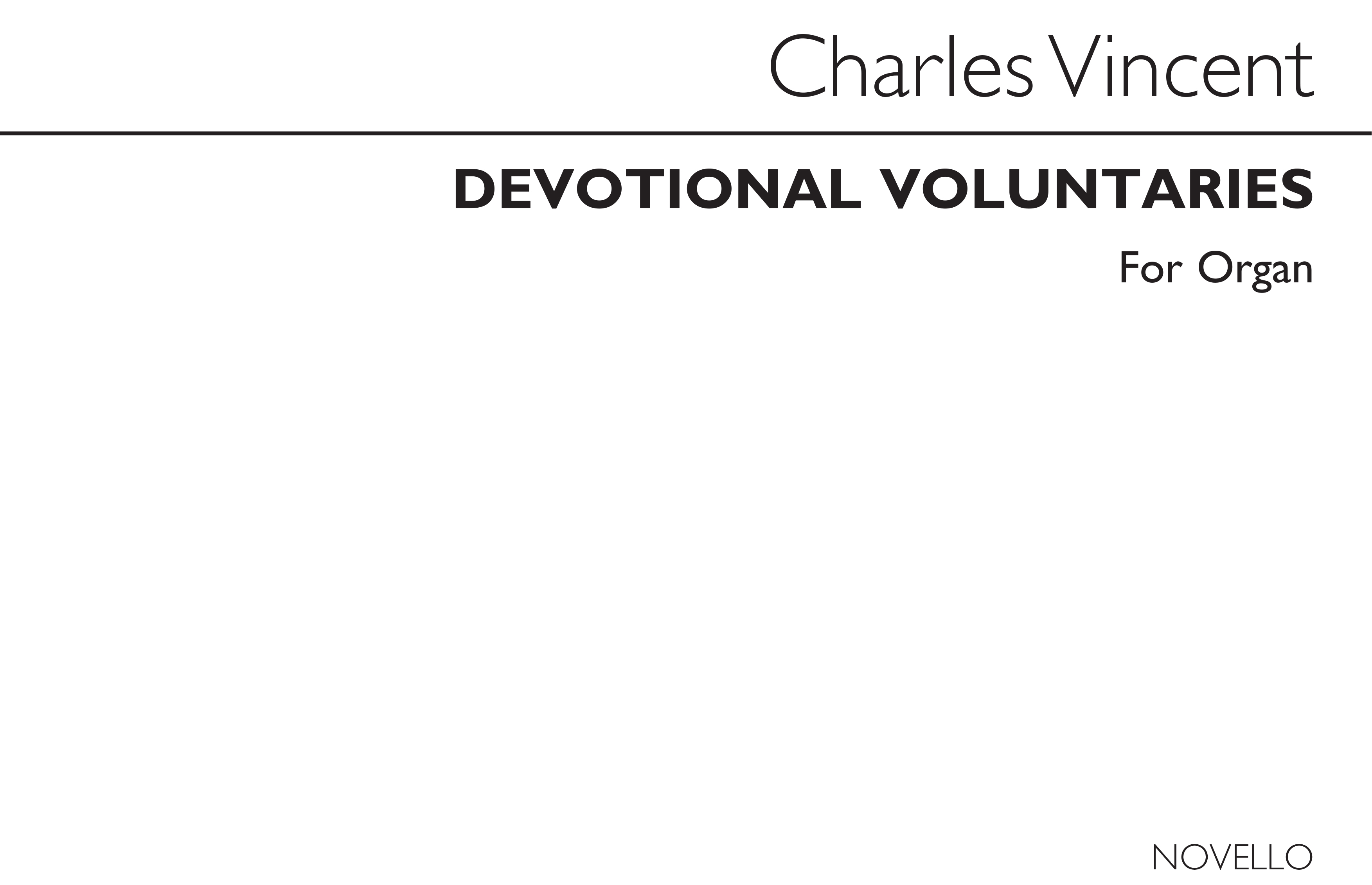 Charles J. Vincent: Devotional Voluntaries Book 1 (Three Stave): Organ: