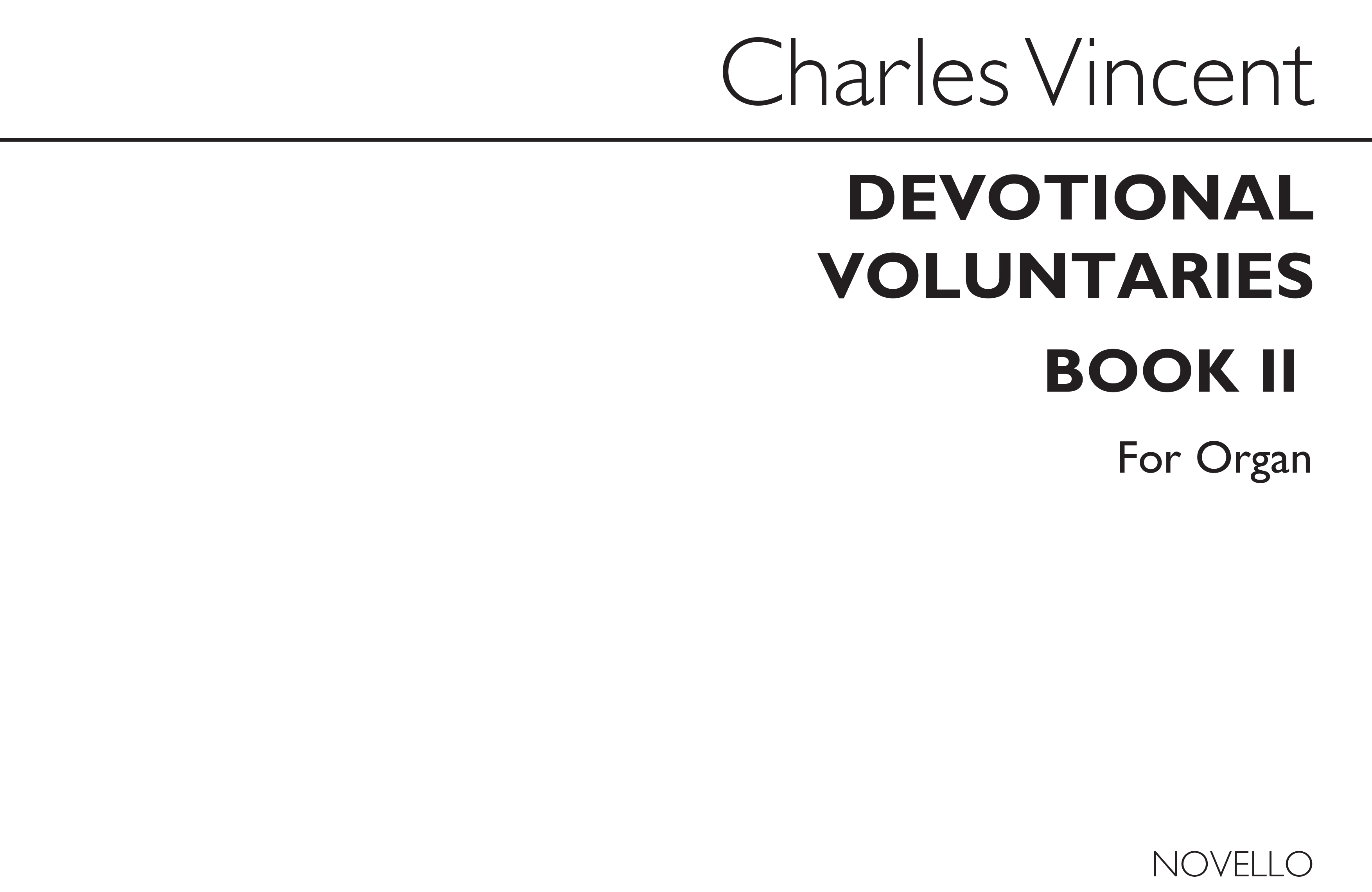 Charles J. Vincent: Devotional Voluntaries Book 2 (Three Stave): Organ: