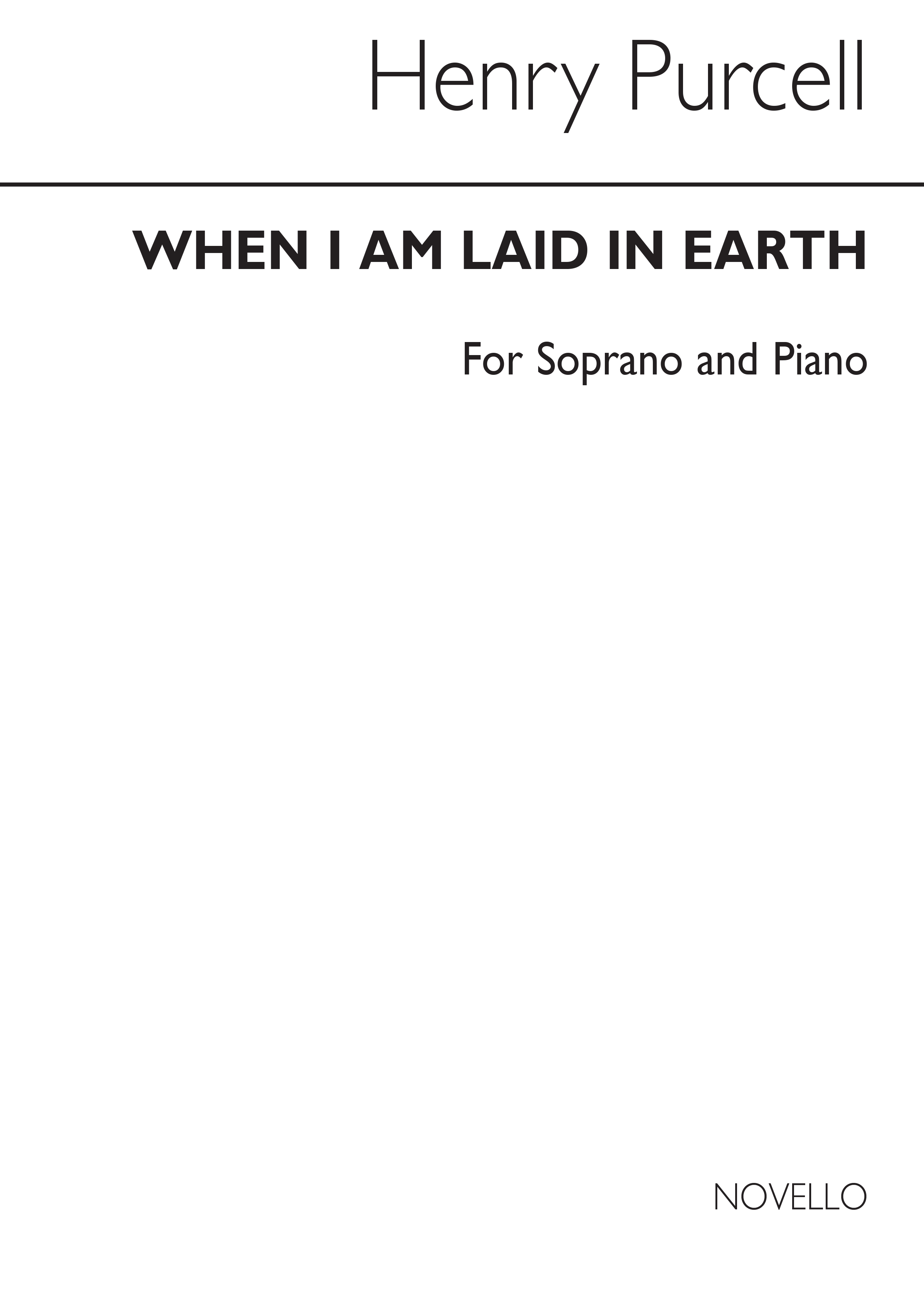Henry Purcell: When I Am Laid In Earth: Soprano: Vocal Work