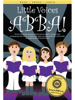ABBA: Little Voices - ABBA: 2-Part Choir: Vocal Score