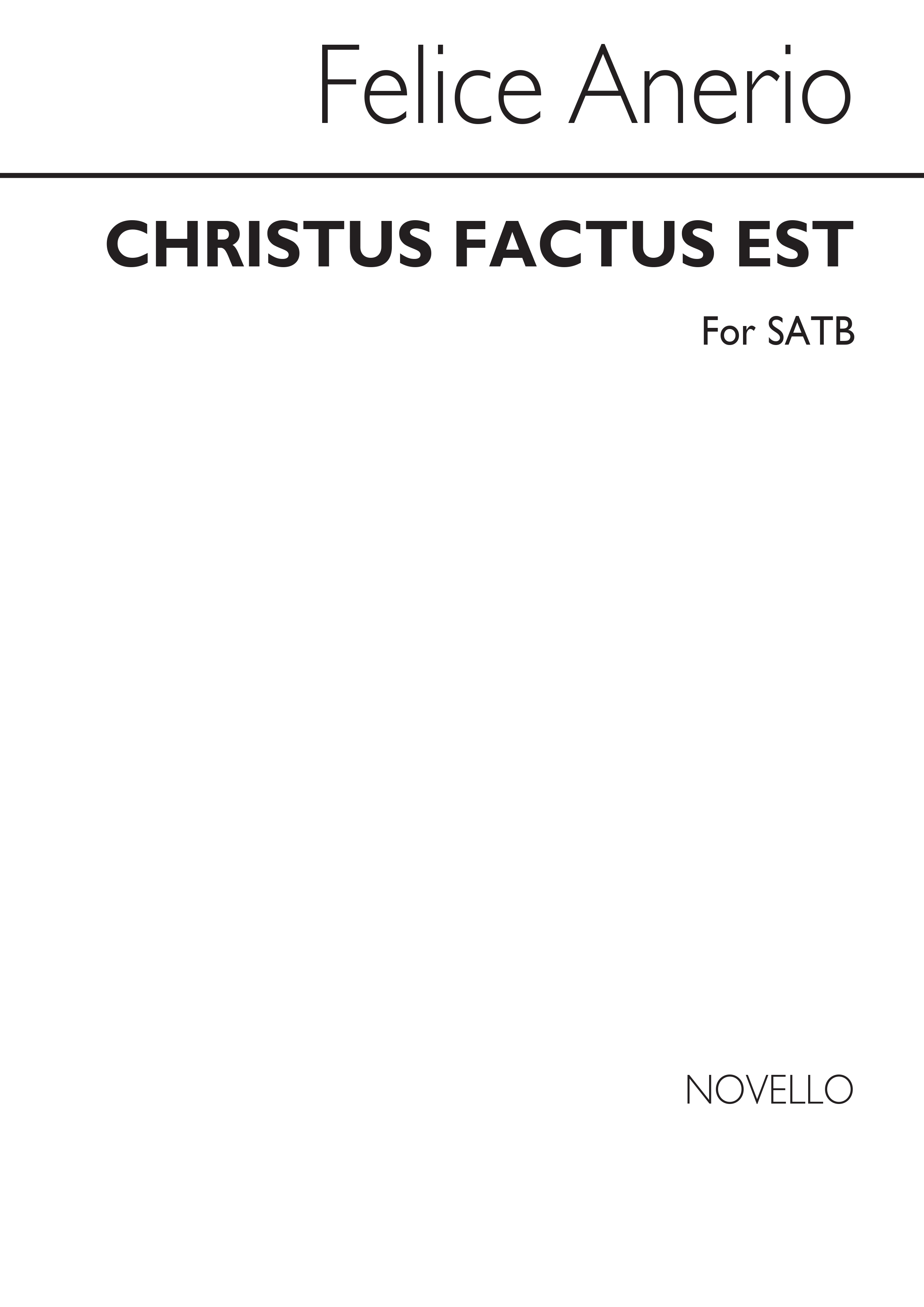 Felice Anerio: Christus Factus Est: SATB: Vocal Score