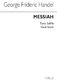 Georg Friedrich Hndel: Messiah Tonic Sol Fa (Prout): Voice: Vocal Work