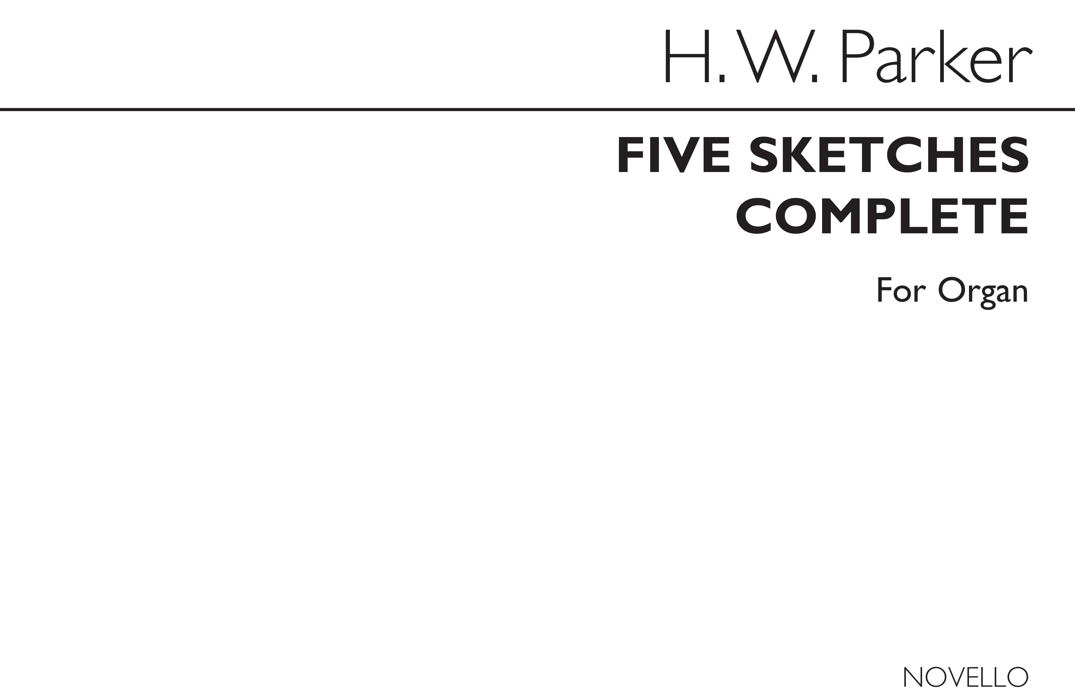Horatio Parker: Five Sketches Op.32: Organ: Instrumental Work