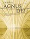 The Best Of Agnus Dei More Music To Sooth The Soul: SATB: Vocal Score