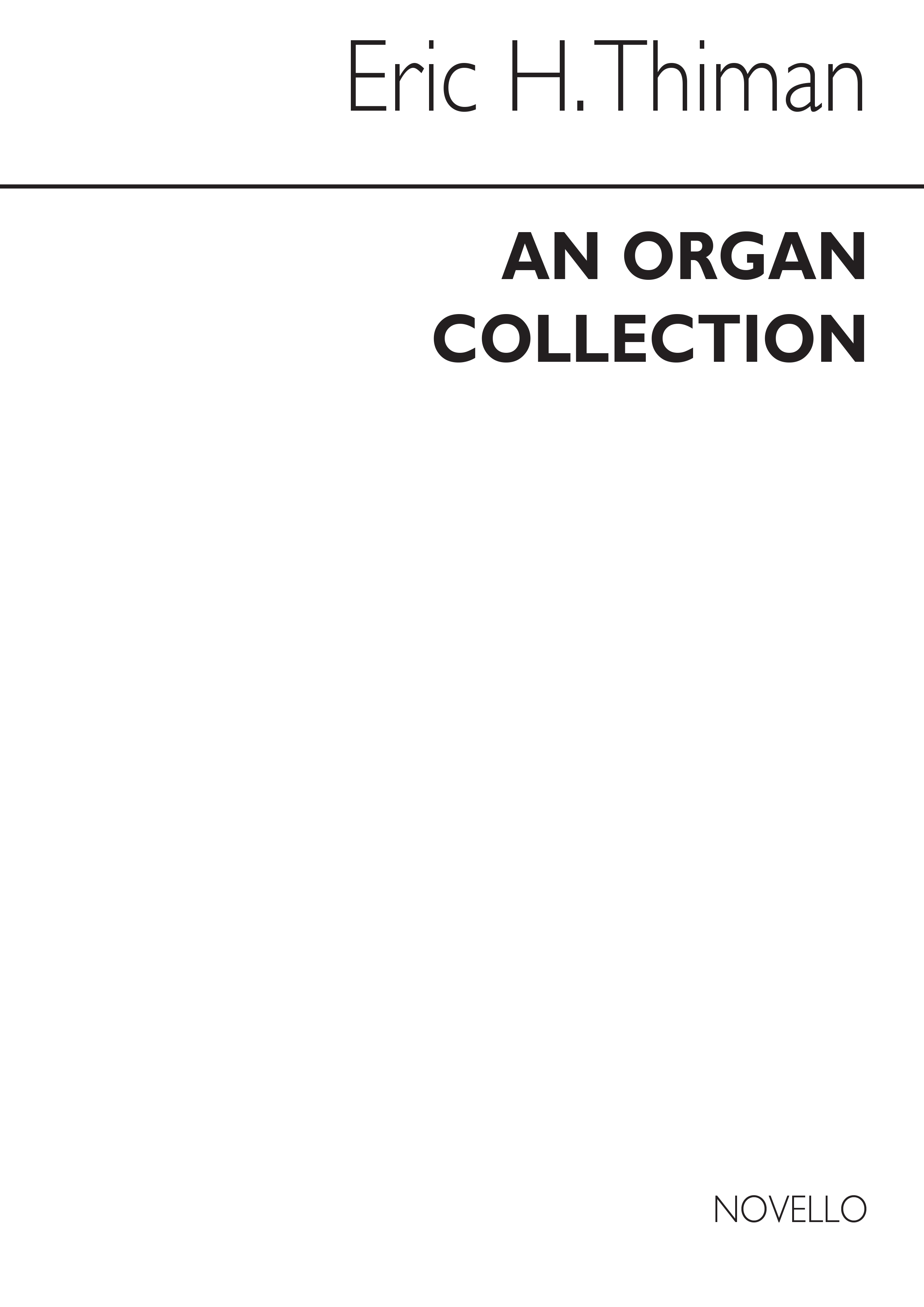 Eric Thiman: An Eric Thiman Collection for Organ: Organ: Instrumental Album