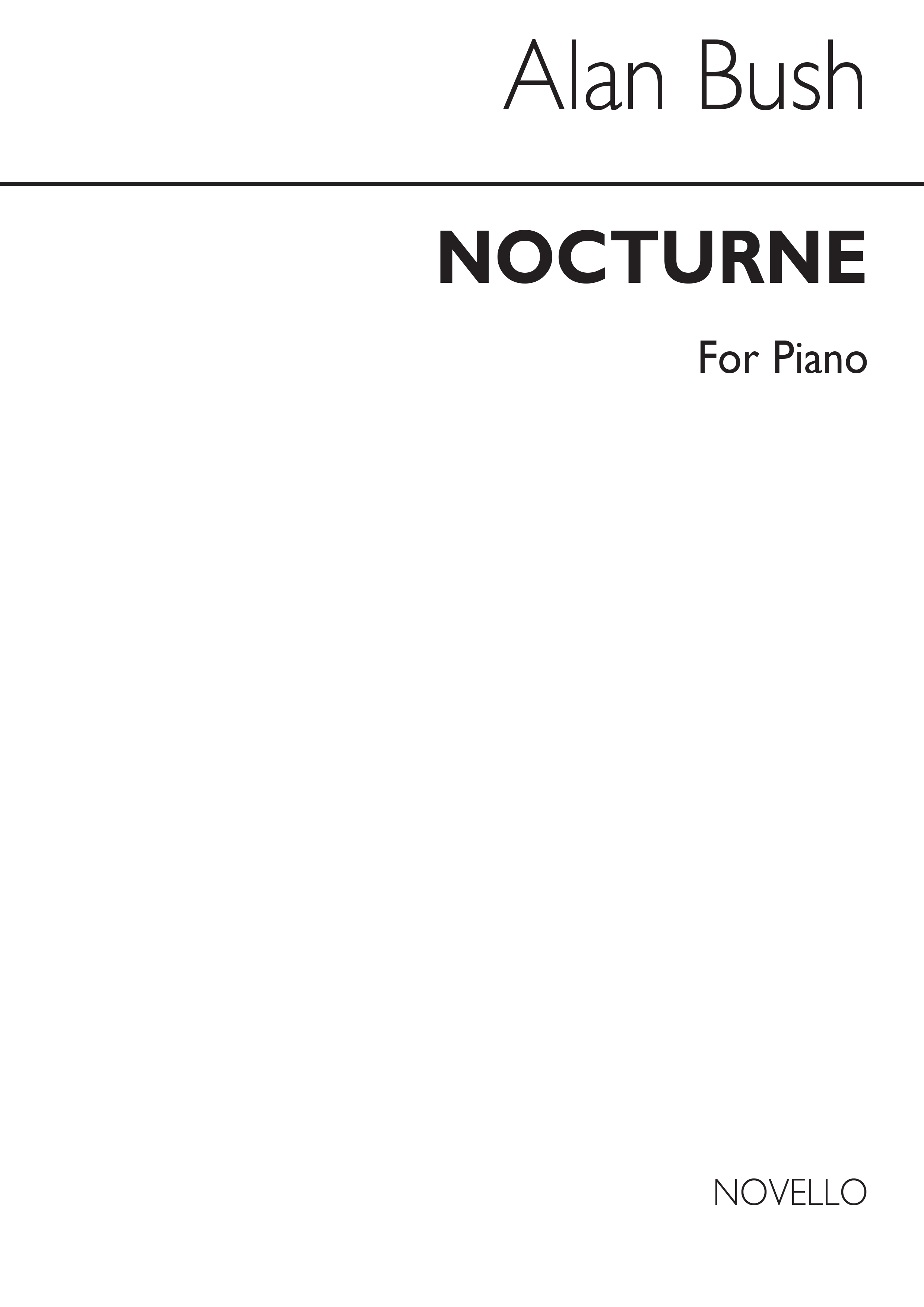 Alan Bush: Nocturne for Solo Piano: Piano: Instrumental Work