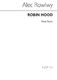 Robin Hood: Voice: Vocal Score