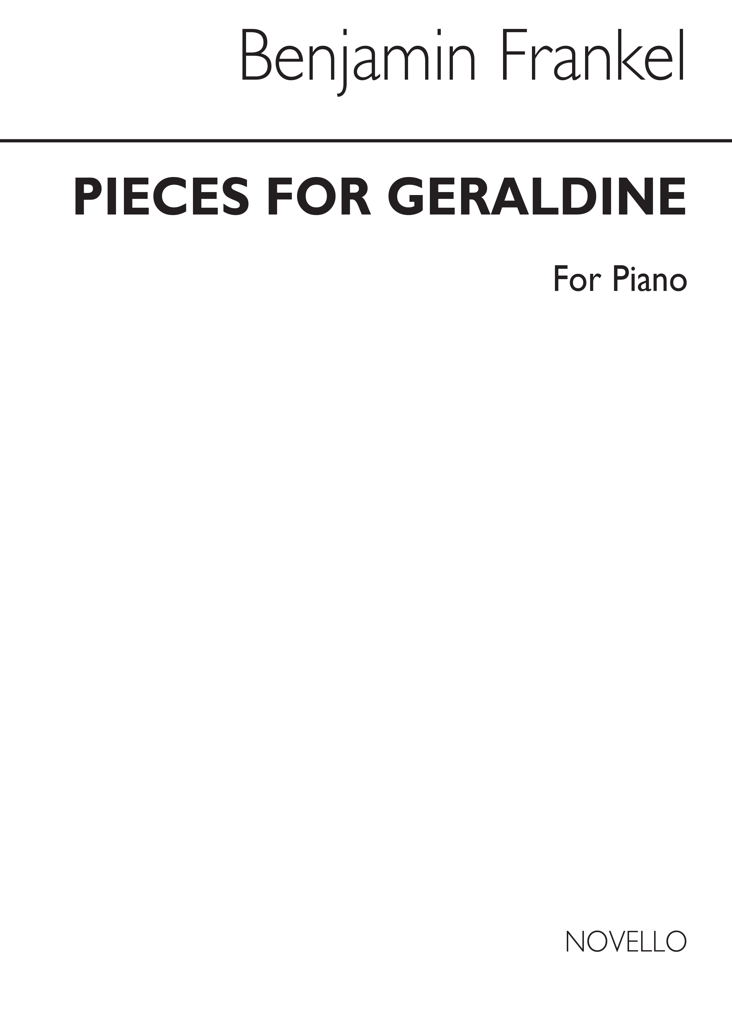 Benjamin Frankel: Pieces For Geraldine for Solo Piano: Piano: Instrumental Work