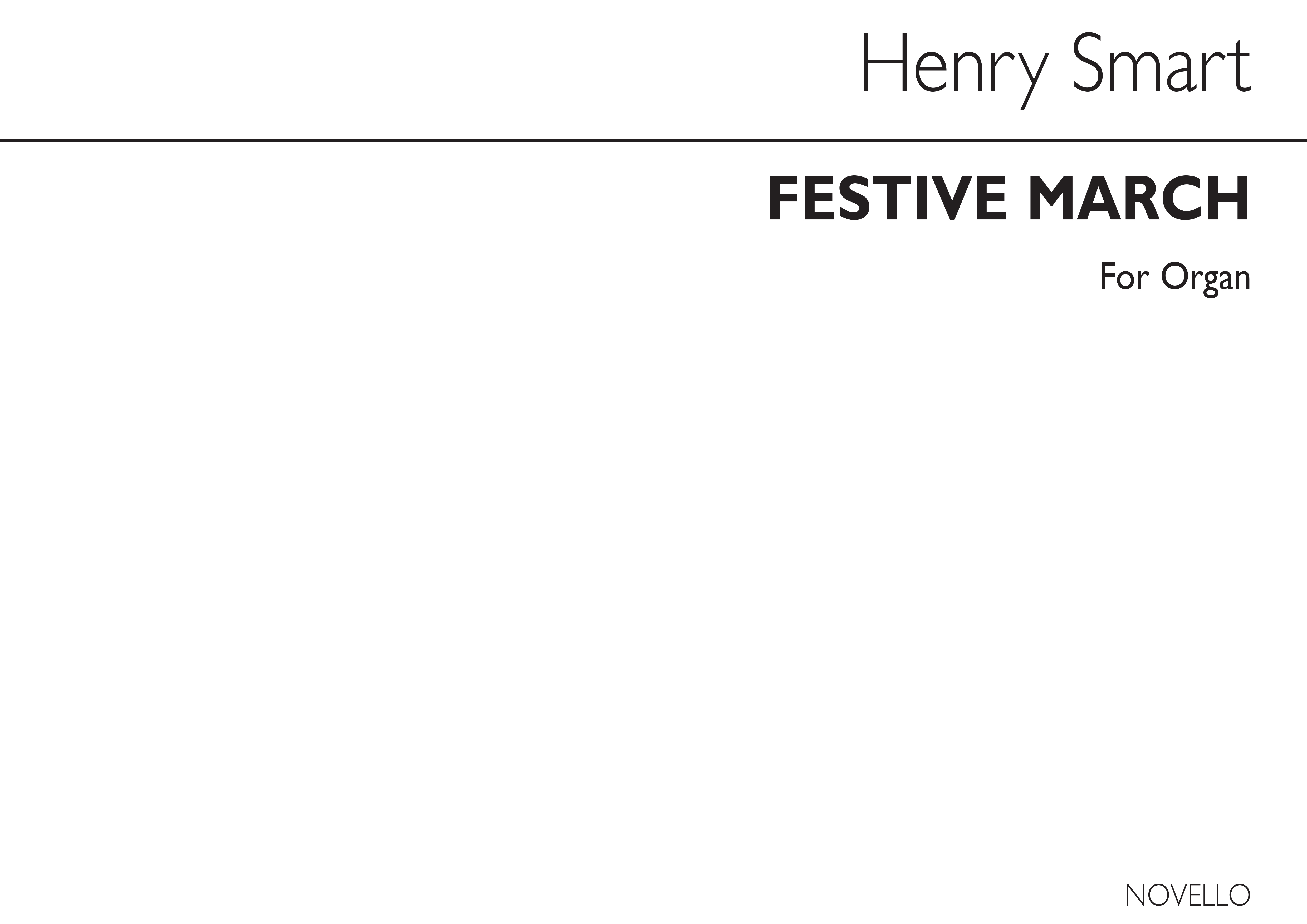 Henry Smart: Festive March In D For Organ: Organ: Instrumental Work