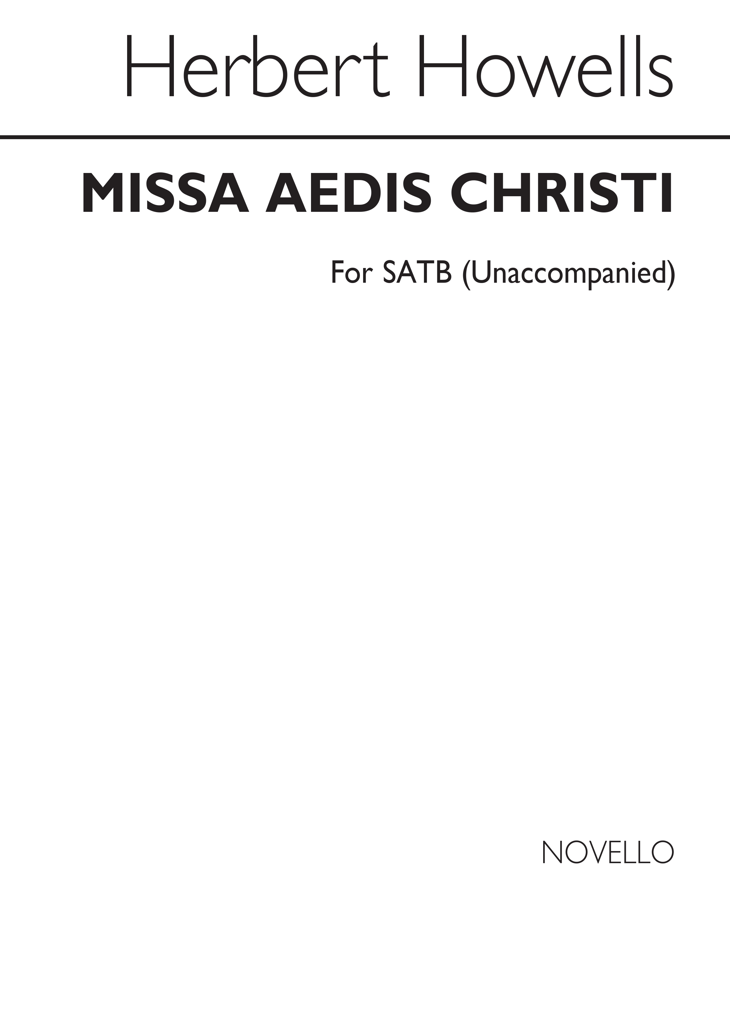 Herbert Howells: Missa Aedis Christi: SATB: Vocal Score