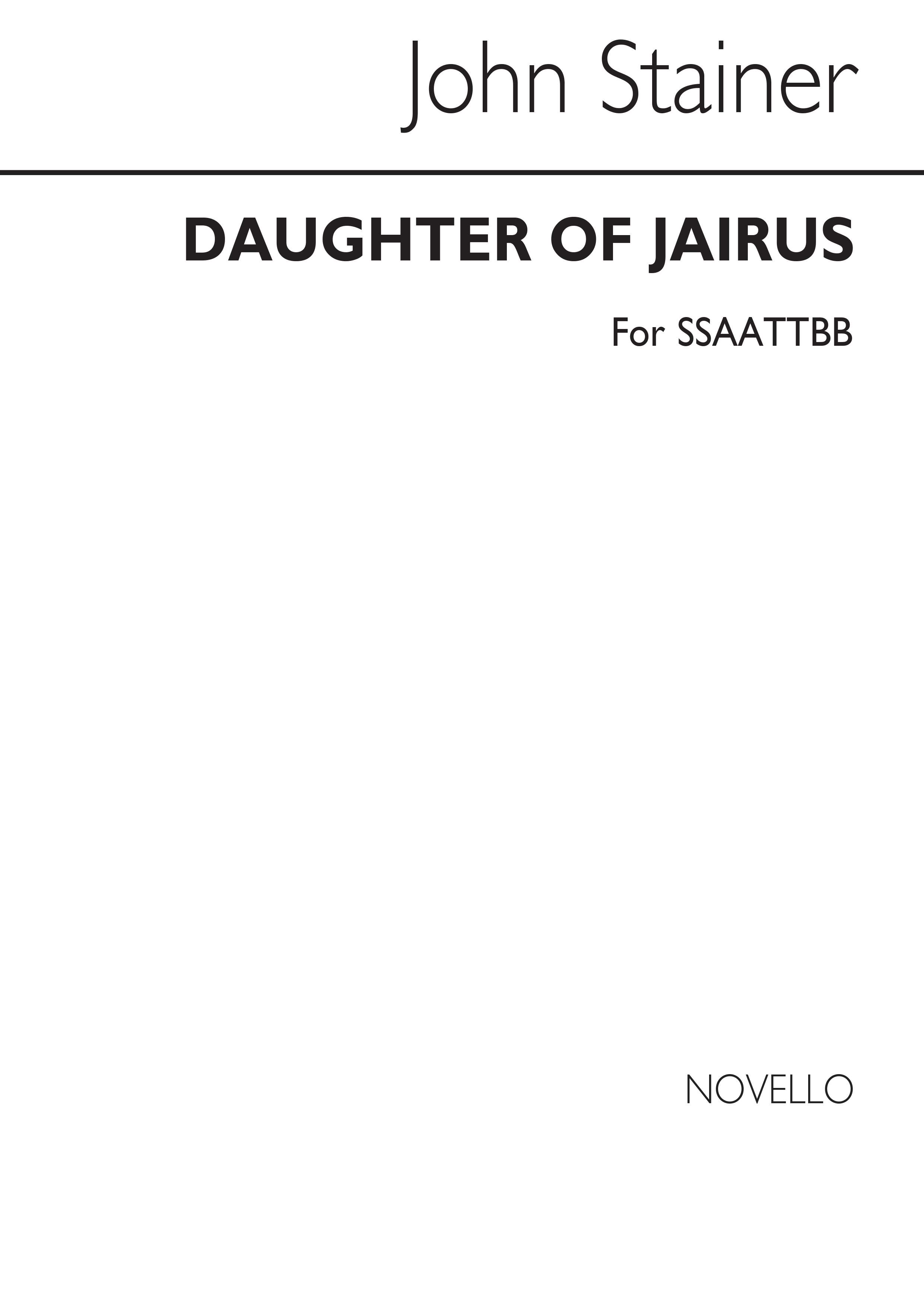 Sir John Stainer: Daughter Of Jairus: SATB: Vocal Score