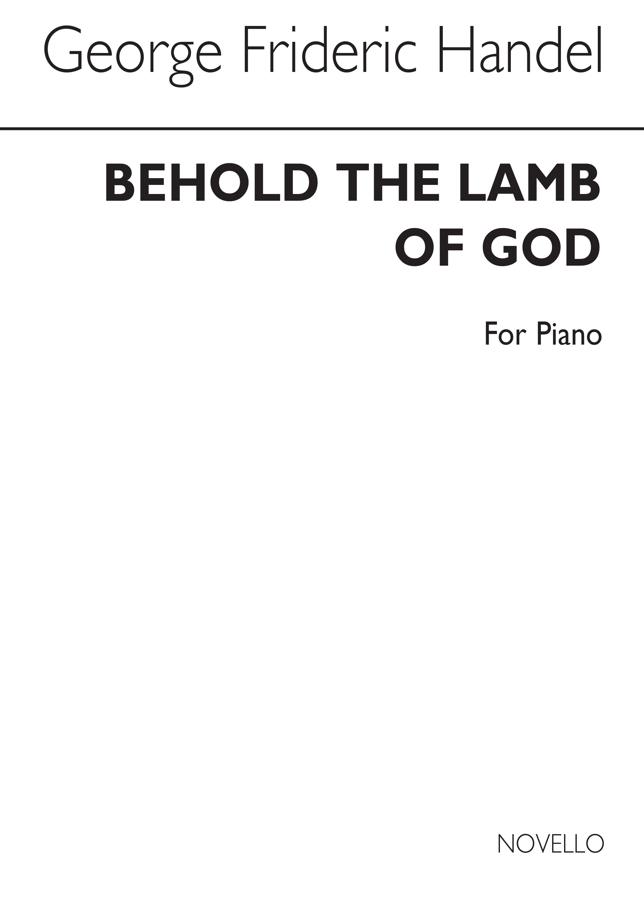 Georg Friedrich Hndel: Gf Behold The Lamb Of God (Messiah) Organ: Organ:
