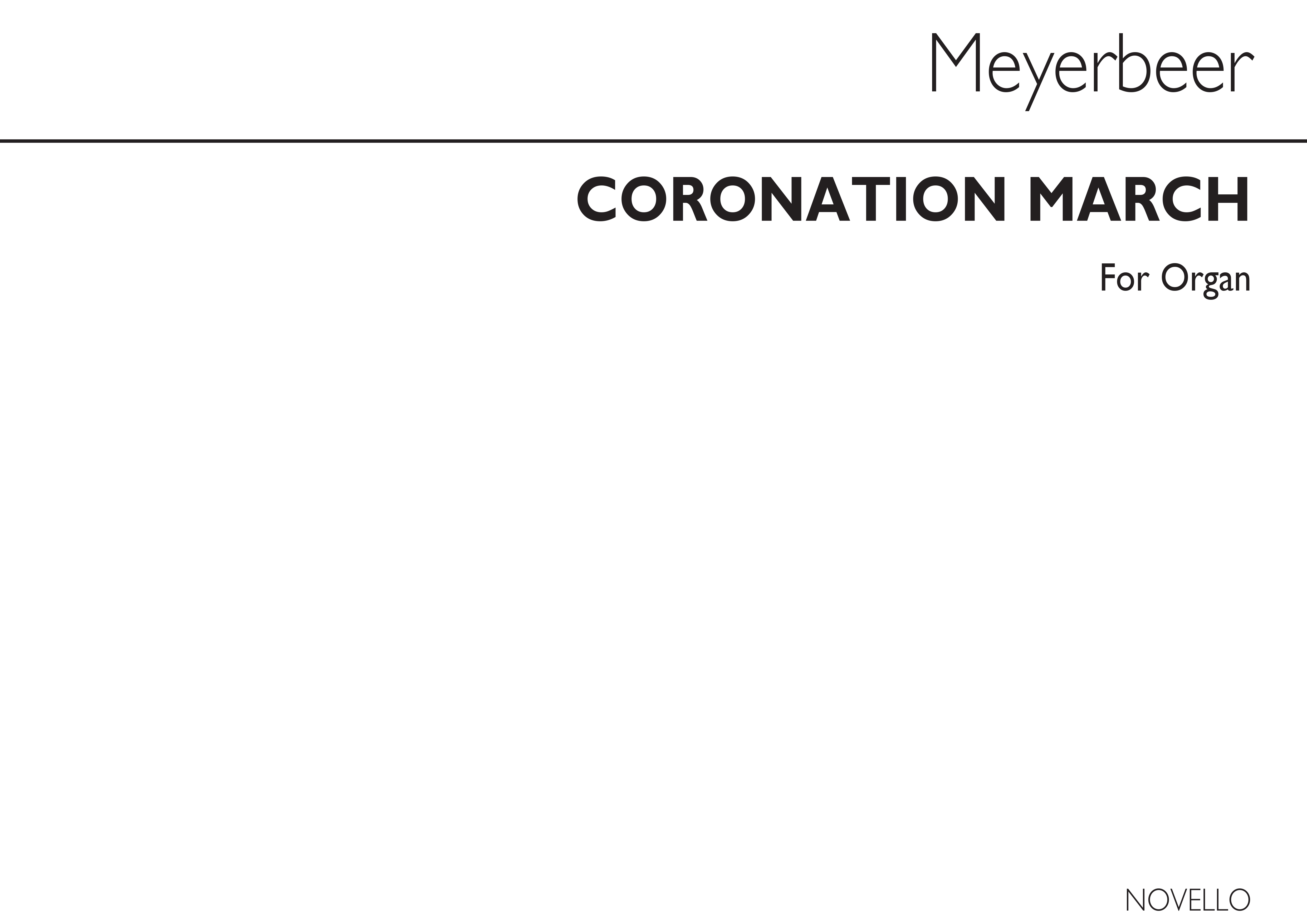 Giacomo Meyerbeer: Coronation March: Organ: Instrumental Work
