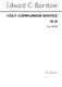 Edward C. Bairstow: Communion Service In D (Without Credo): SATB: Vocal Score