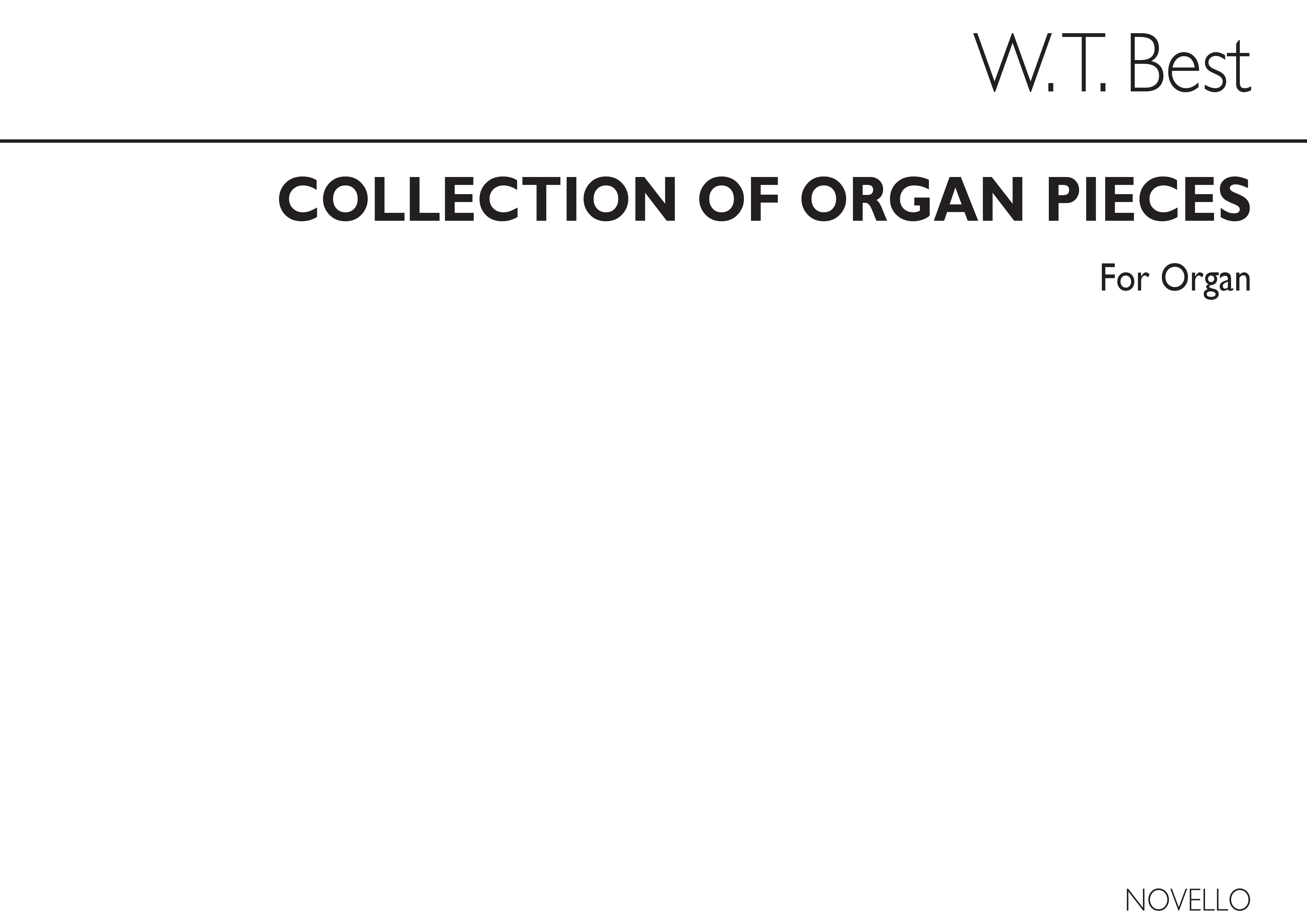 W.T. Best: Best Collection Of Organ Pieces Book 1: Organ: Instrumental Album