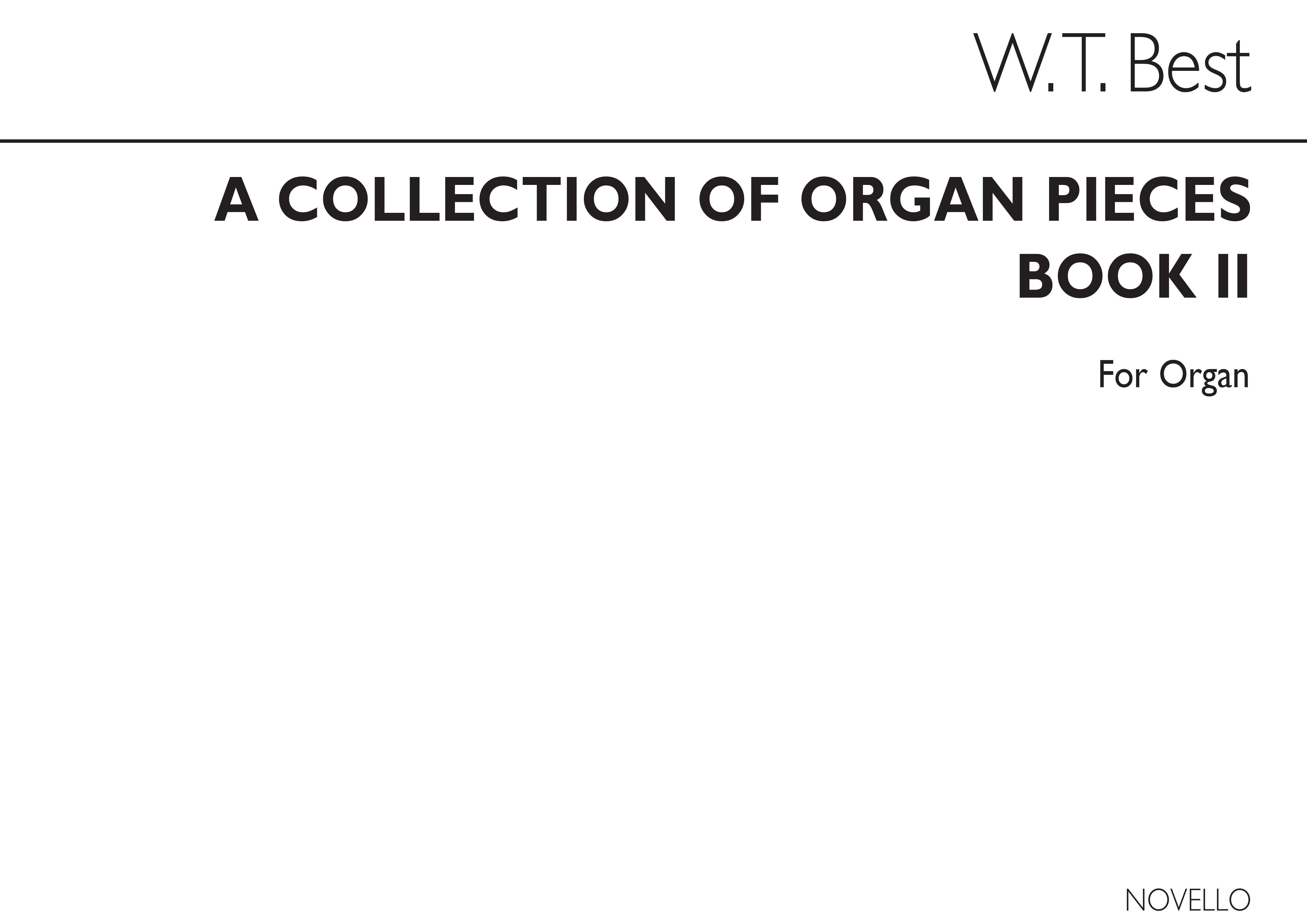 W.T. Best: Best Collection Of Organ Pieces Book 2: Organ: Instrumental Album